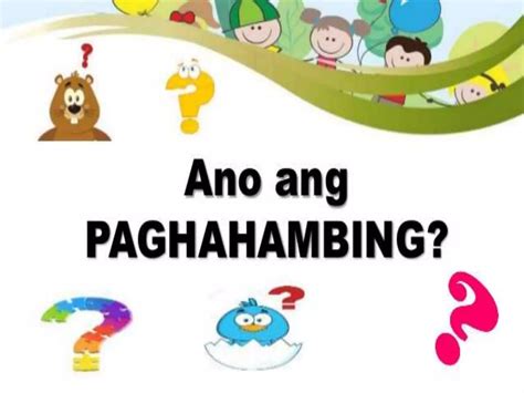 5 uri ng paghahambing|Uri Ng Paghahambing .
